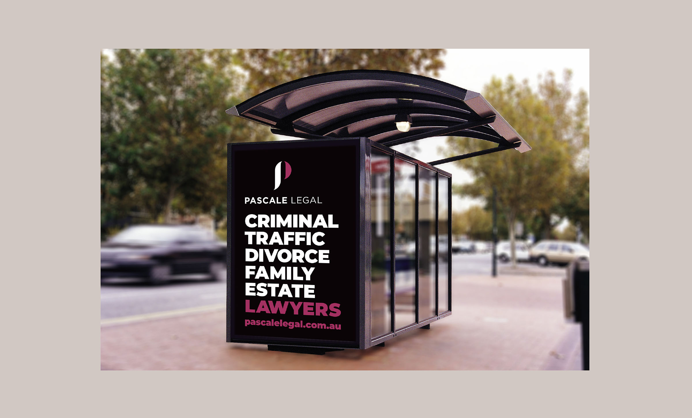 Pascale Legal Bus Shelter Advertising Campaign